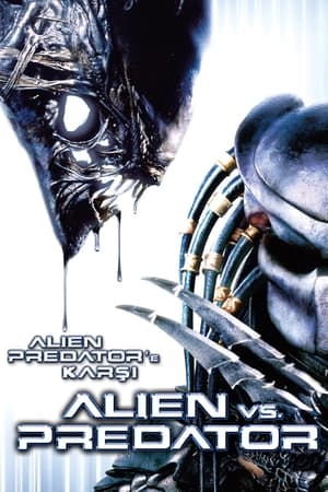 Alien Predator'a Karşı - AVP: Alien vs. Predator