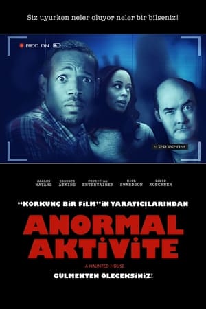 Anormal Aktivite - A Haunted House