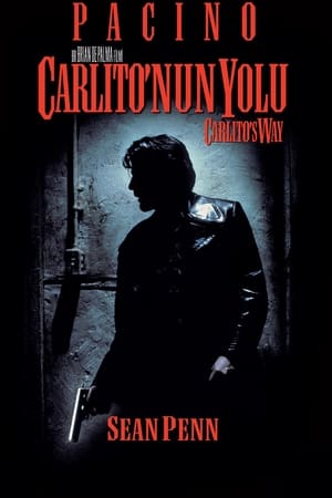 Carlito'nun Yolu - Carlito's Way