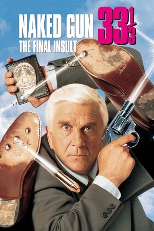 Çıplak Silah 33 1/3: Son Hakaret - Naked Gun 33 1/3: The Final Insult