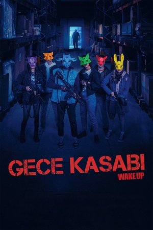 Gece Kasabı - Wake Up
