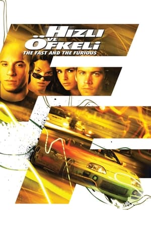 Hızlı Ve Öfkeli 1 - The Fast and the Furious 1