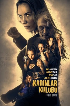 Kadınlar Kulübü - Female Fight Squad Kadınlar Kulübü - Female Fight Squad