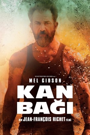 Kan Bağı - Blood Father