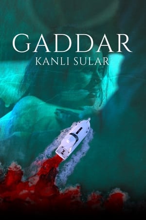 GADDAR: KANLI SULAR