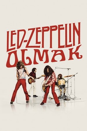 Led Zeppelin Olmak - Becoming Led Zeppelin