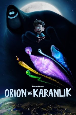 Orion ve Karanlık - Orion and the Dark
