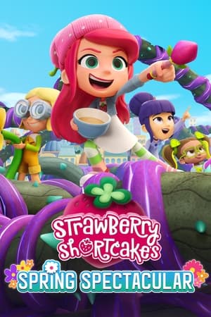 Çilek Kız ve İlkbahar Eğlencesi - Strawberry Shortcake's Spring Spectacular