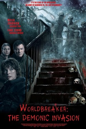 Worldbreaker - Worldbreaker: The Demonic Invasion