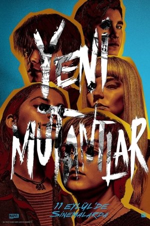 X-Men: Yeni Mutantlar - The New Mutants