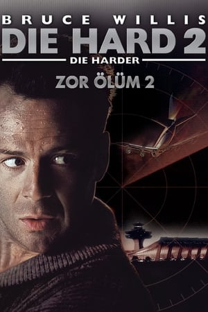 Zor Ölüm 2 - Die Hard 2