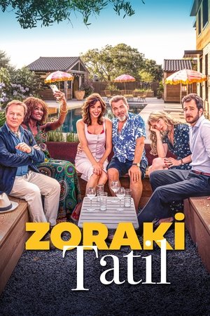 Zoraki Tatil - Vacances forcées